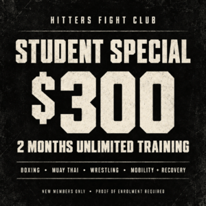 Hitters Fight Club student special: two months of unlimited training for $300.